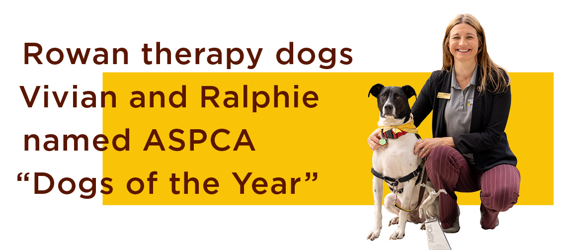  Rowan therapy dogs Vivian and Ralphie named ASPCA "Dogs of the Year"